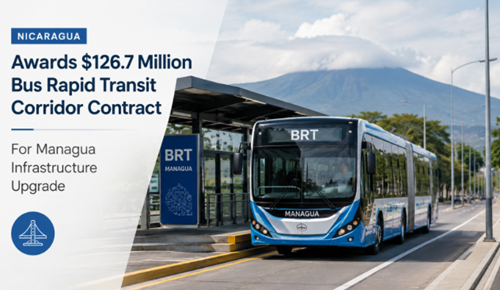 Nicaragua Awards $126.7 Million Bus Rapid Transit Corridor Contract for Managua...